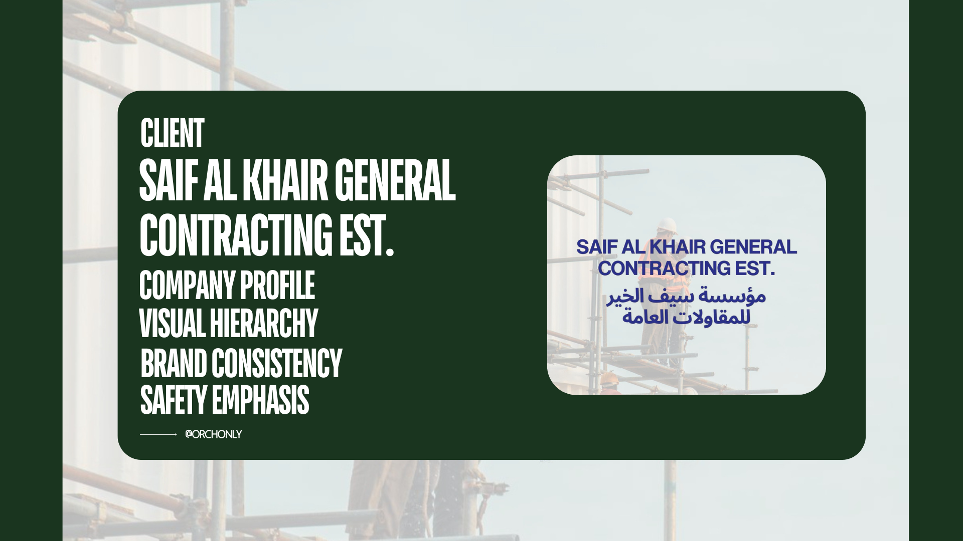 Client – Saif Al Khair General Contracting Est. Client - Saif Al Khair General Contracting Est.